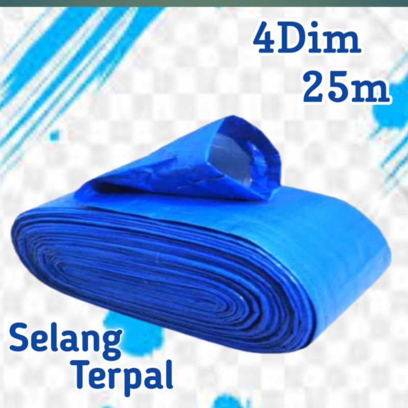 SELANG TERPAL PLASTIK 4DIM 25m / SELANG TERPAL PLASTIK 4INCI / SELANG DIESEL / SELANG DRIP IRIGASI /