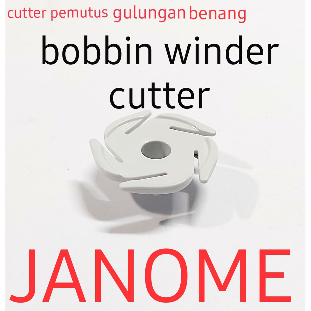 JANOME GENUINE PART cutter bobbin winder mesin jahit janome