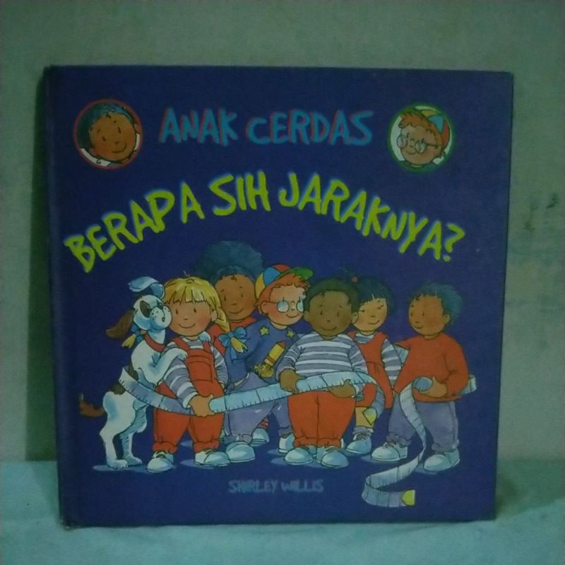 buku cerita anak : Anak cerdas Berapa sih Jaraknya ?