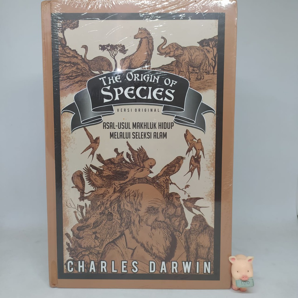 The Origin of Species: Asal-Usul Makhluk Hidup Melalui Seleksi Alam (HC) – Charles Darwin