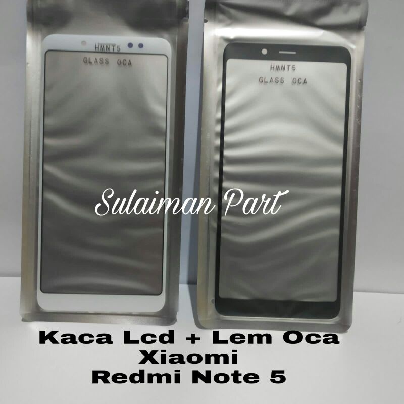 GLAS KACA DEPAN LCD+LEM OCA REDMI NOTE 5/REDMI NOTE 5 PRO KACA LCD TOUCHSCREEN