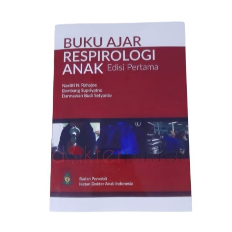 Buku Kedokteran Ajar Respirologi Anak