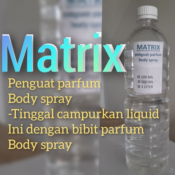 Matrix campuran parfum body spray 1 liter