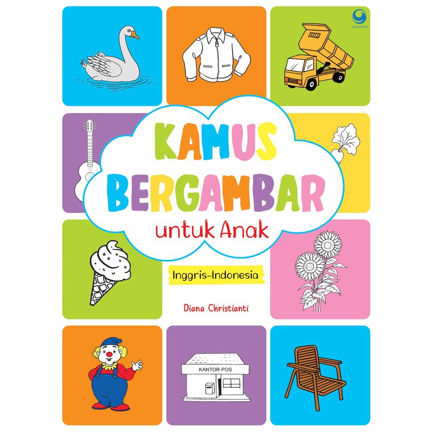 

Buku Kamus Bergambar Untuk Anak (Inggris-Indonesia) - Diana Christianti