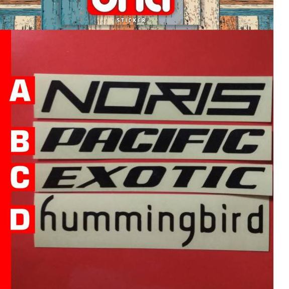 Diskon19% Cutting sticker noris pacific exotic hummingbird logo sepeda lipat