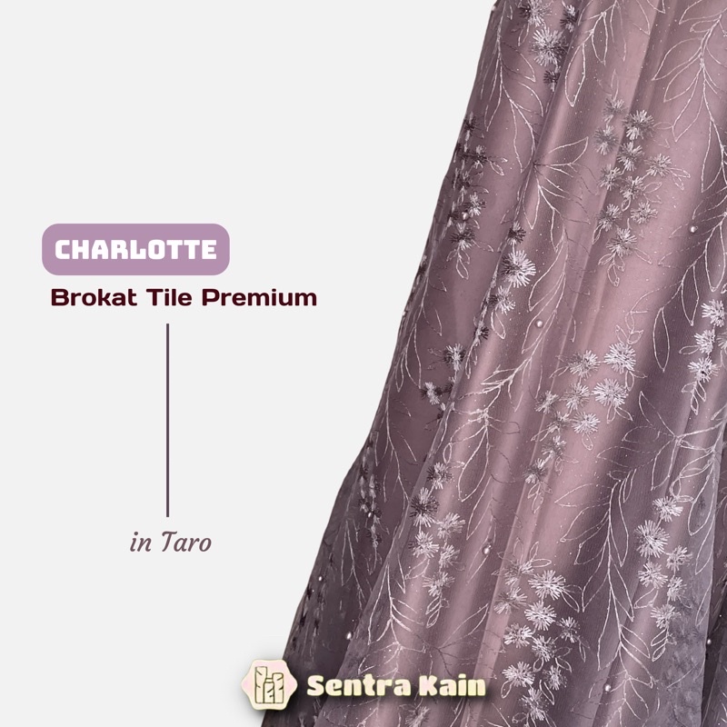 Bahan Kain Kebaya dan Bridesmaid Brokat Tile Premium Motif Charlotte Warna Taro
