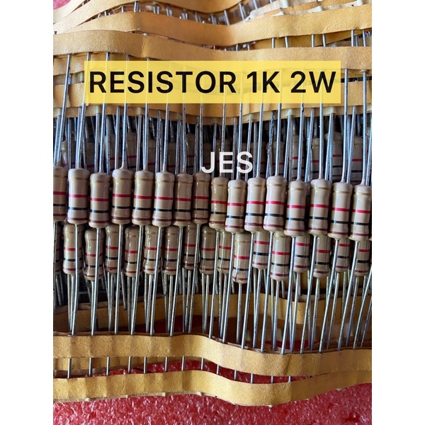 RESISTOR 1K 2W KUALITAS BAGUS