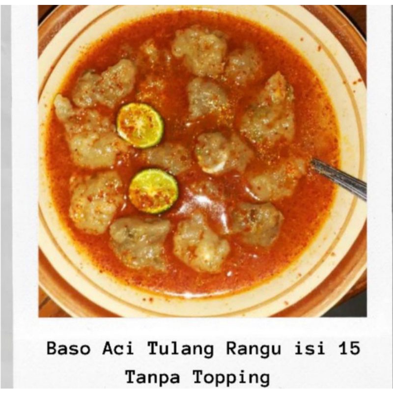 

Baso Aci Tulang Rangu Cirawang isi 15