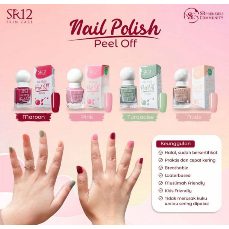 KUTEK HALAL SR12 NAIL POLISH Peel Off SR 12 HERBAL SKINCARE BPOM AMAN MUDAH DIKELUPAS BPOM