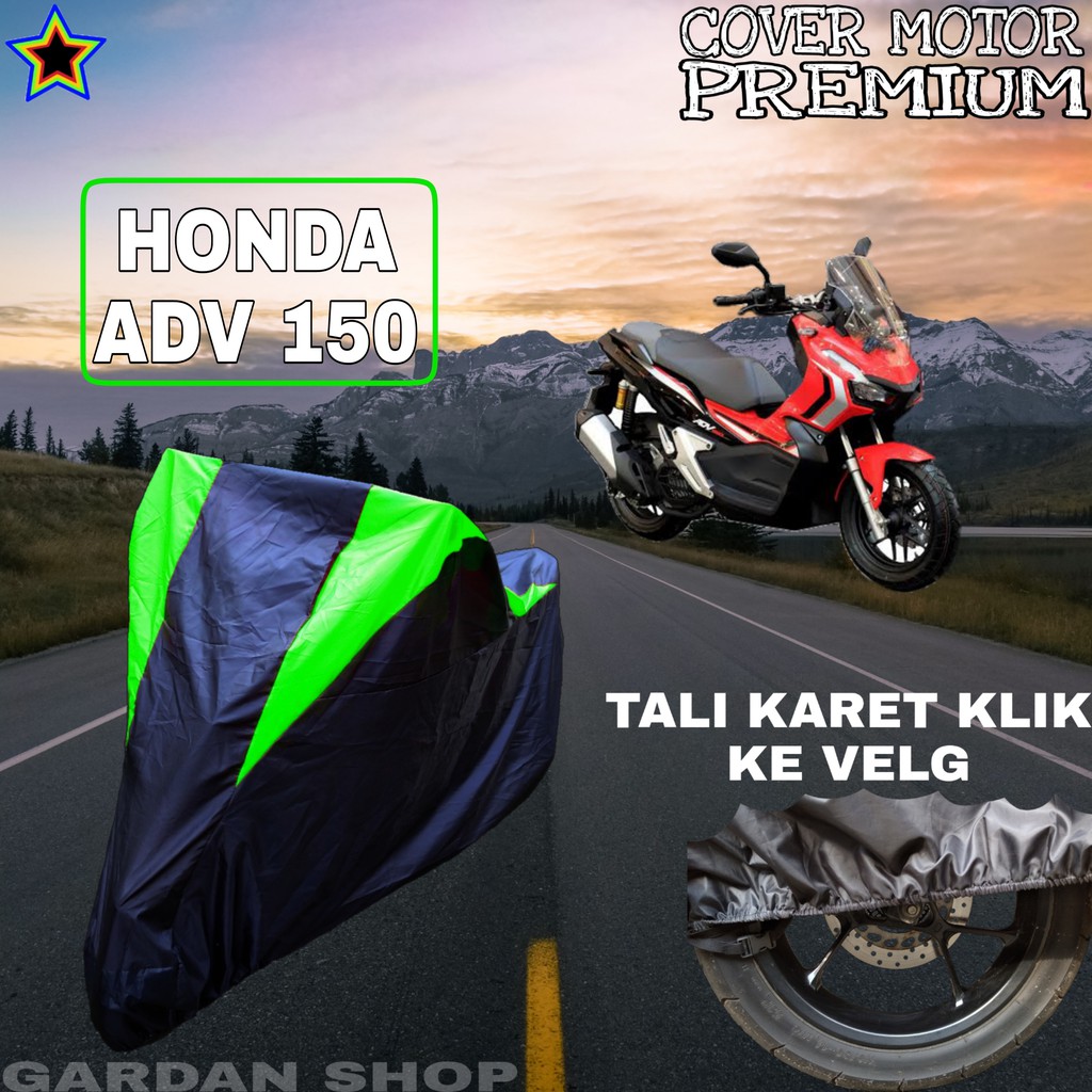 Sarung Motor HONDA ADV 150 Hitam HIJAU Body Cover Penutup Pelindung Motor Honda Adv PREMIUM