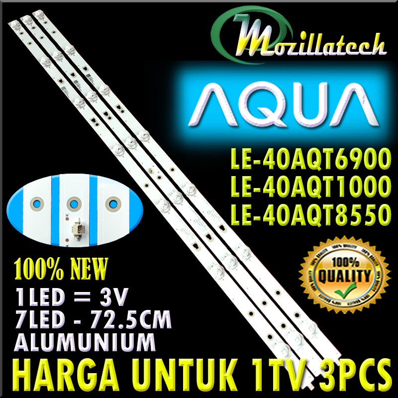 BACKLIGHT TV AQUA 40 LE40AQT6900 LE40AQT1000 LE40AQT8550 40AQT6900 40AQT1000 40AQT8550