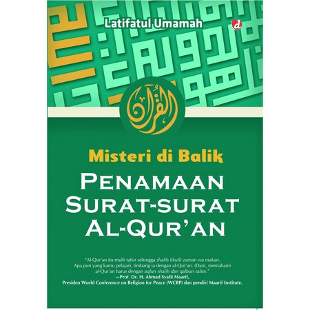 BUKU MISTERI DIBALIK PENAMAAN SURAT-SURAT DALAM AL-QURAN