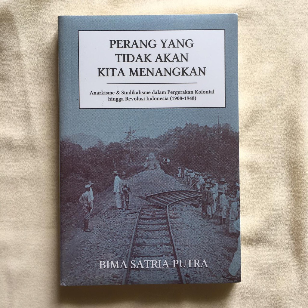 Perang yang Tidak Akan Kita Menangkan