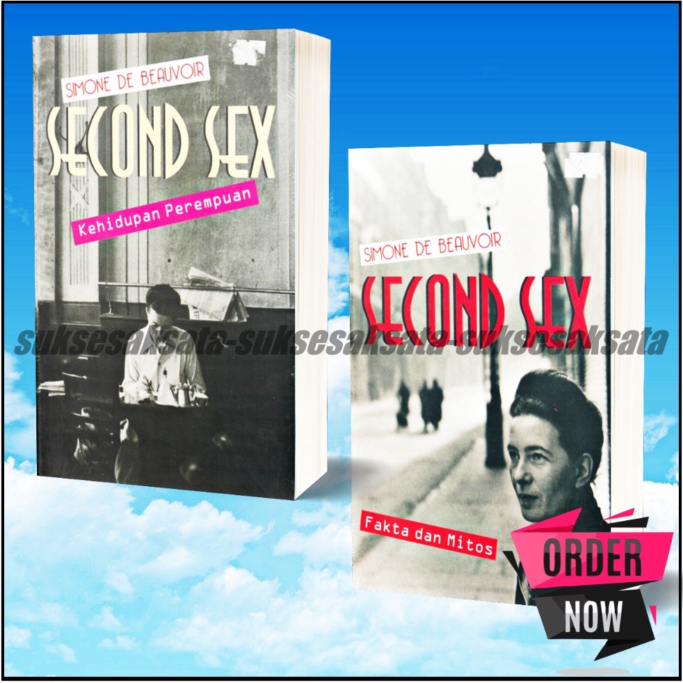 Jual Paket Second Sex Fakta Dan Mitos Kehidupan Perempuan Oleh Simone De Beauvoir Shopee Indonesia