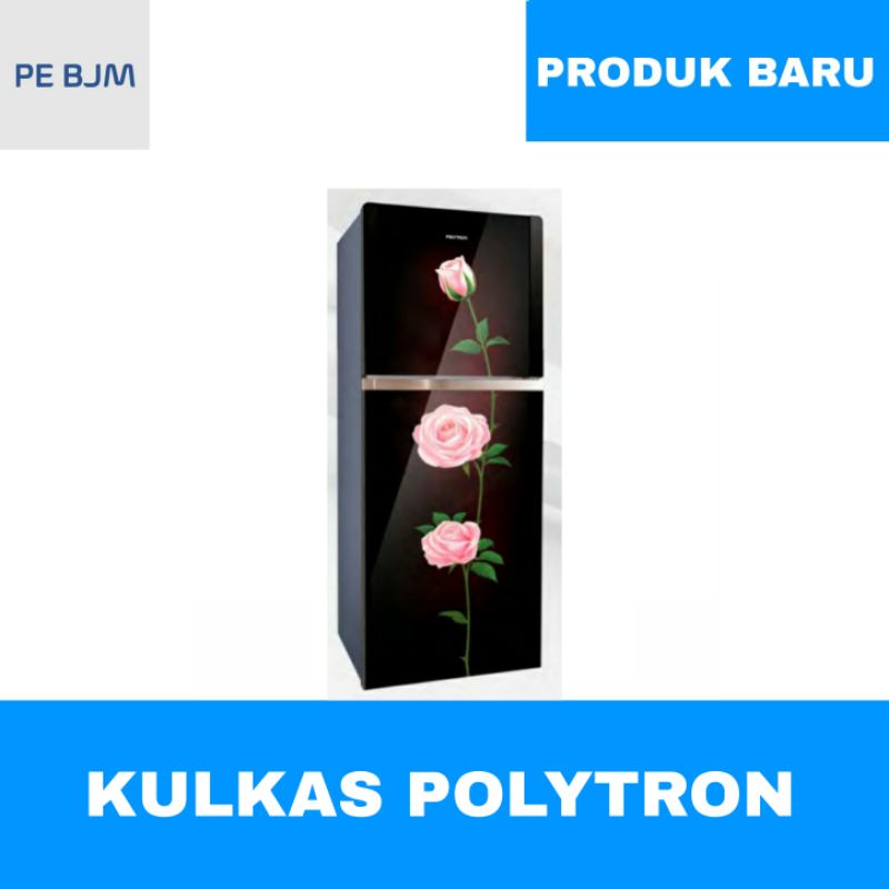 KULKAS 2 PINTU POLYTRON - PRM-210 LX/RX - GARANSI RESMI - KIRIM INVOICE