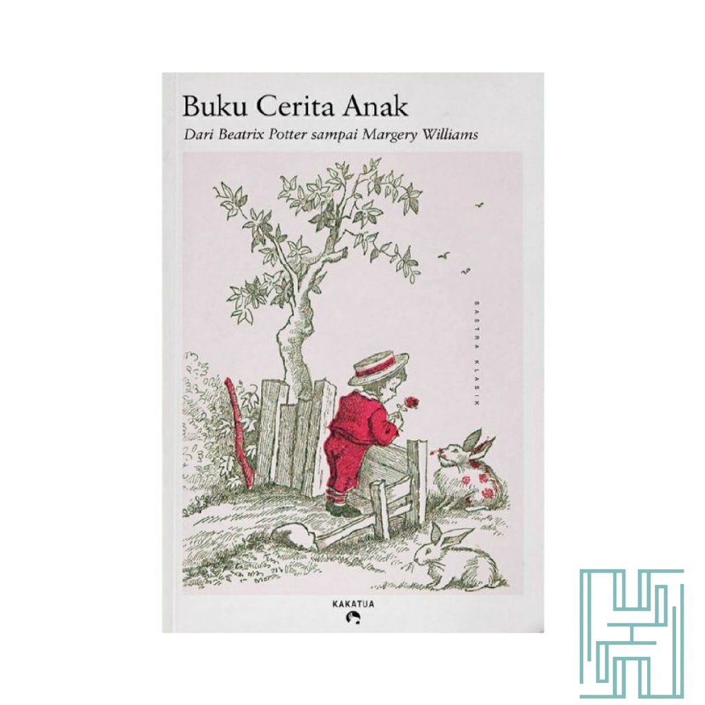 Buku Cerita Anak - Beatrix Potter dkk. - Cerita Anak