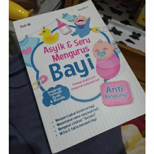 

PRELOVED Buku Asyik & Seru Mengurus Bayi