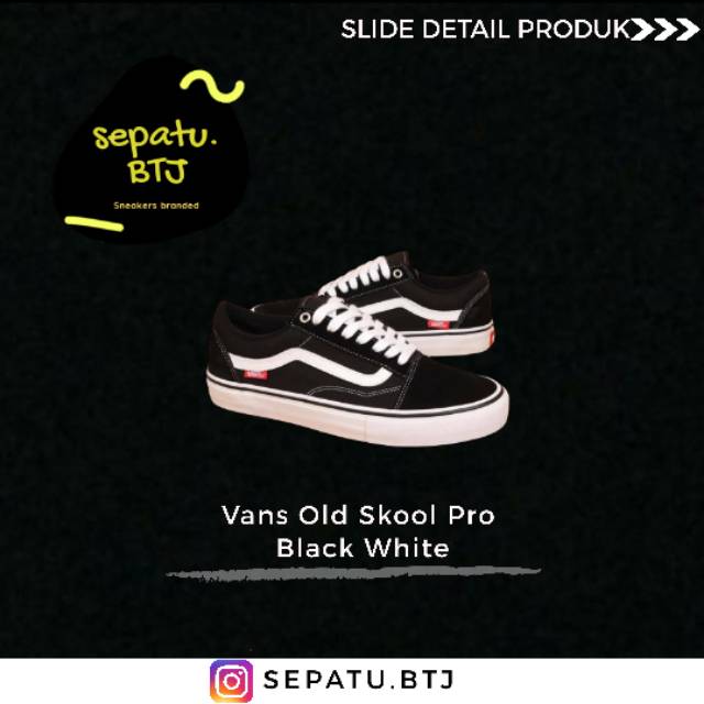 Sepatu murah Vans Old Skool Pro Black White