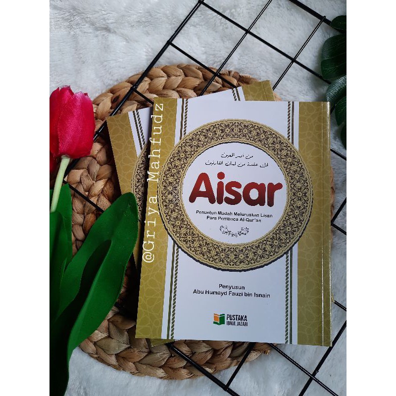 AISAR Buku tajwid lengkap penuntun mudah meluruskan lisan pembaca alquran