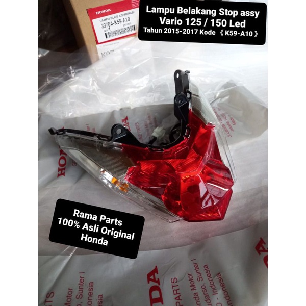 Lampu Stop Assy Belakang Vario 125 / 150 2015 - 2017 ASLI ORIGINAL HONDA AHM  3370A - K59 - A10