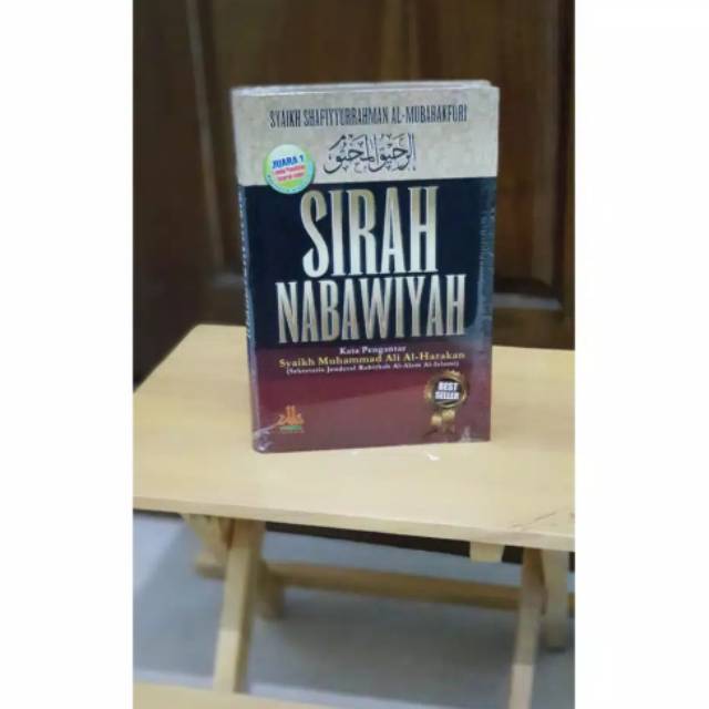 SIRAH NABAWIYAH PUSTAKA AL KAUTSAR Syaikh Shafiyyurrahman Al-Mubarakfuri HARD COVER