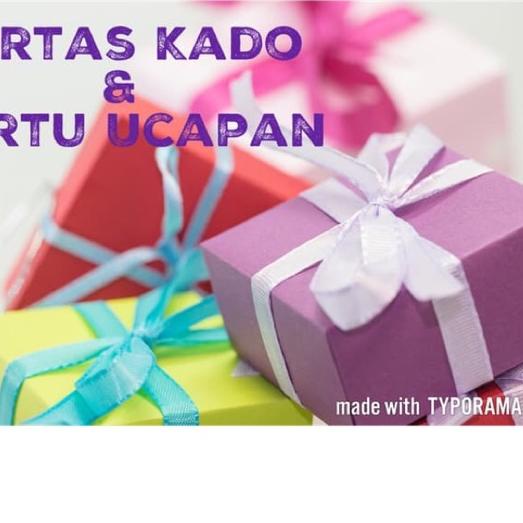 

➦ Kertas Kado dan Kartu Ucapan ☂