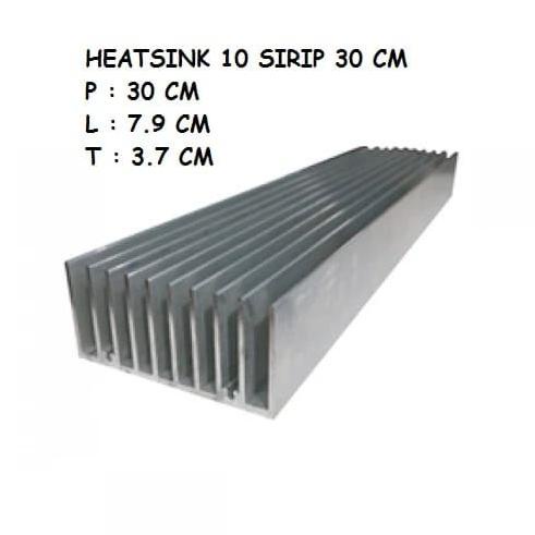 Heatsink 10 Sirip 30 Cm / Heatsink Pendingin 30Cm 10 Sirip - Tebal Termurah