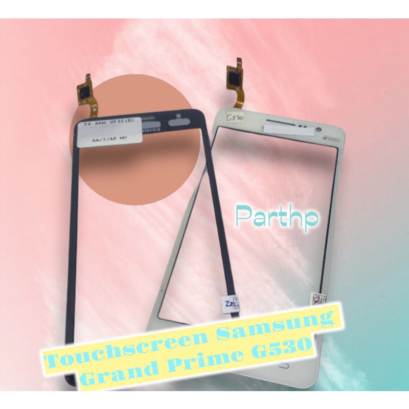 Touchscreen Samsung Grand Prime G530