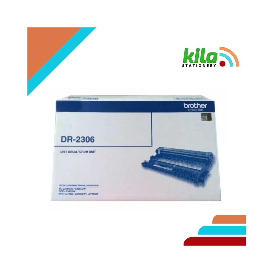 Drum Brother DR - 2306 = Brother HL-L2360DN | L2365DW | DCP-L2540DW | MFC-L2700D | L2700DW | L2740DW