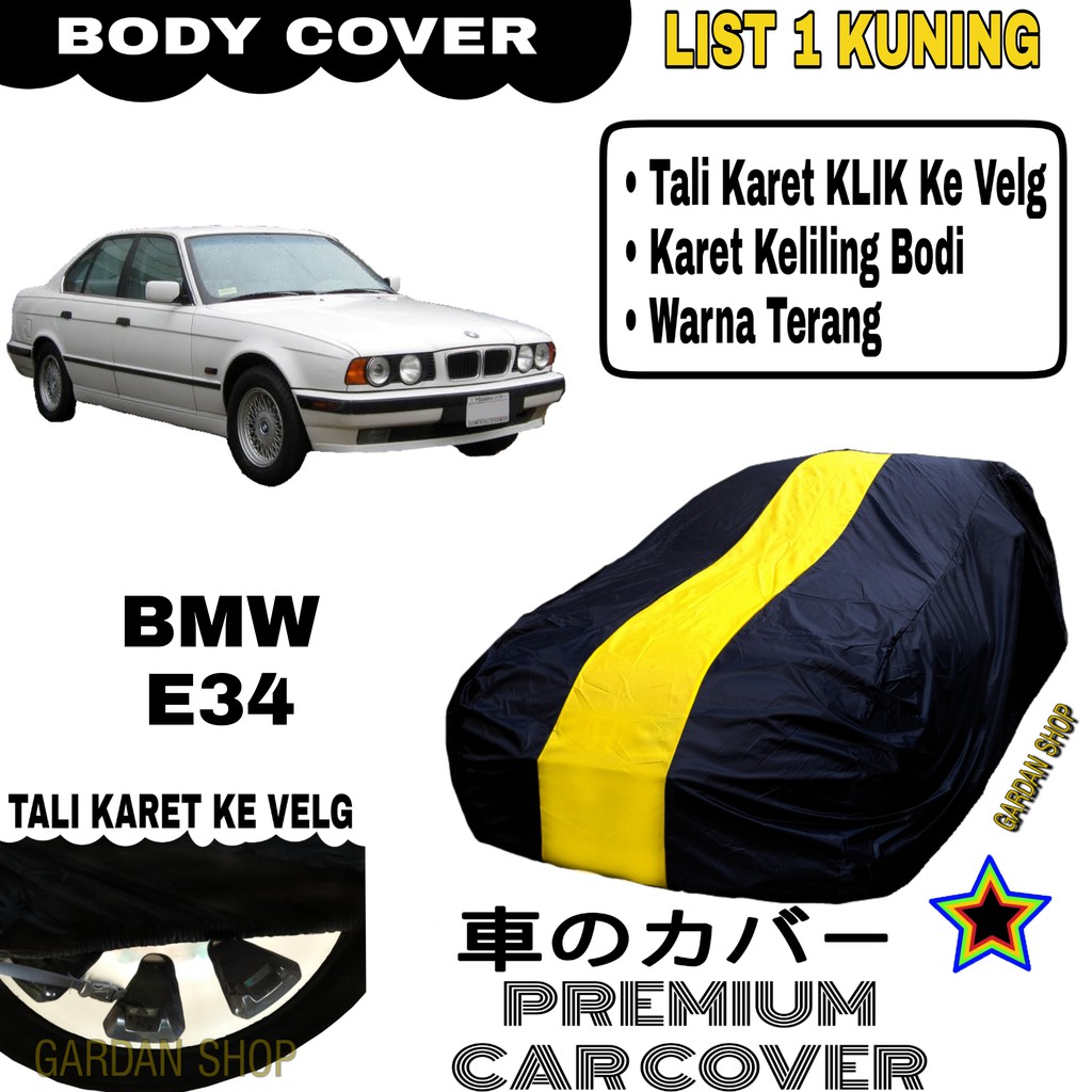 Body Cover BMW E34 List Single KUNING Sarung Mobil Penutup Bmw PREMIUM