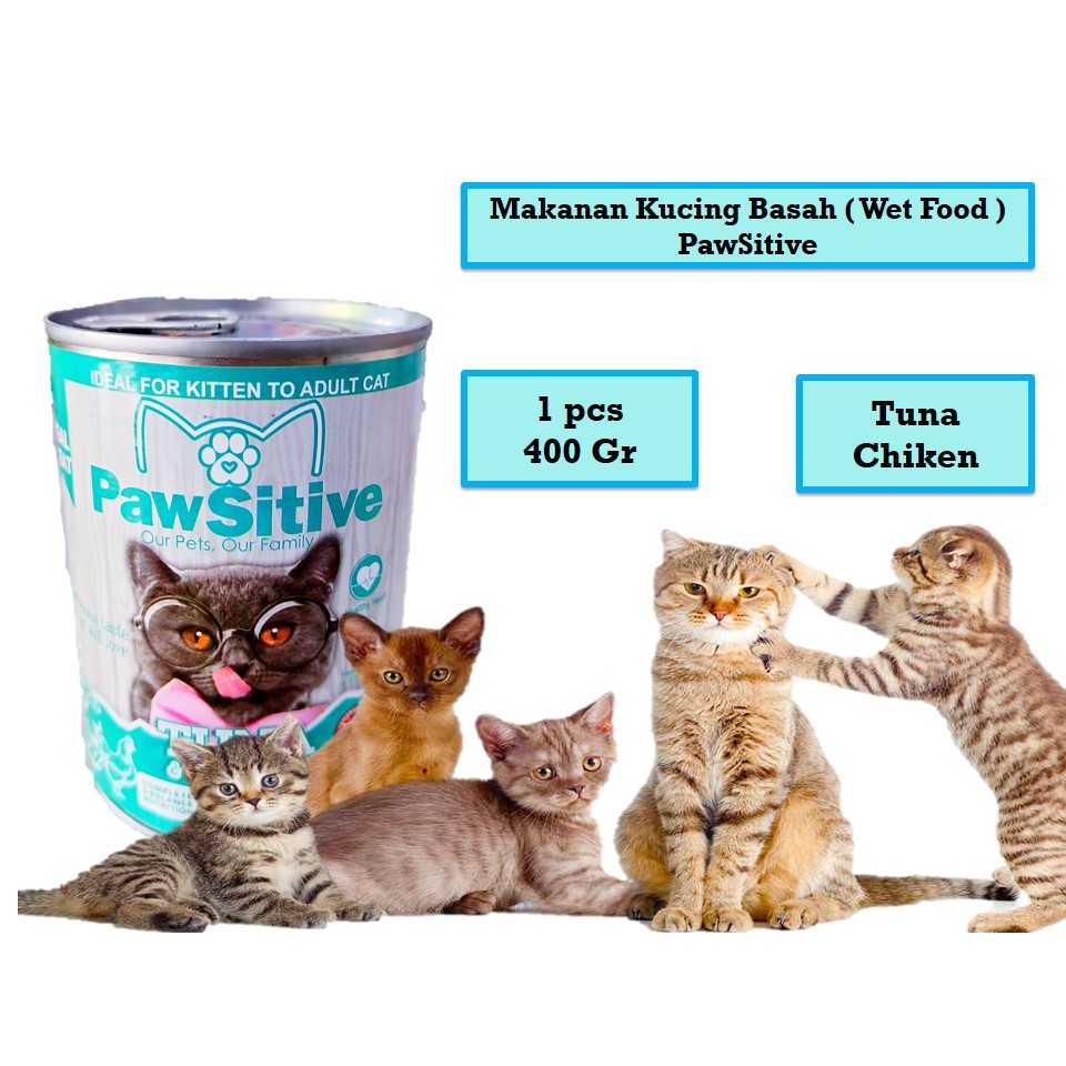 Makanan Kucing Basah ( Wetfood ) Kaleng PAWSITIVE Tuna Chiken Murah