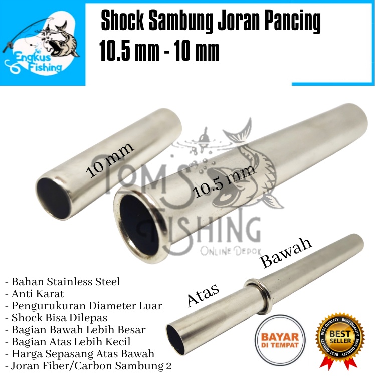 Shock Sok Sambung Joran Fiber / Carbon Stainless Steel (3.5mm - 10mm) Sepasang Anti Karat - Engkus Fishing