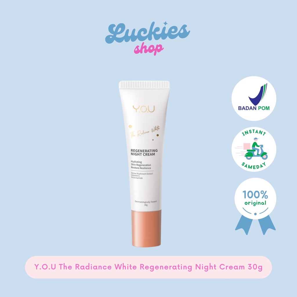 Official Distributor YOU The Radiance White Regenerating Night Cream 30g Krim Malam YOU Night Cream