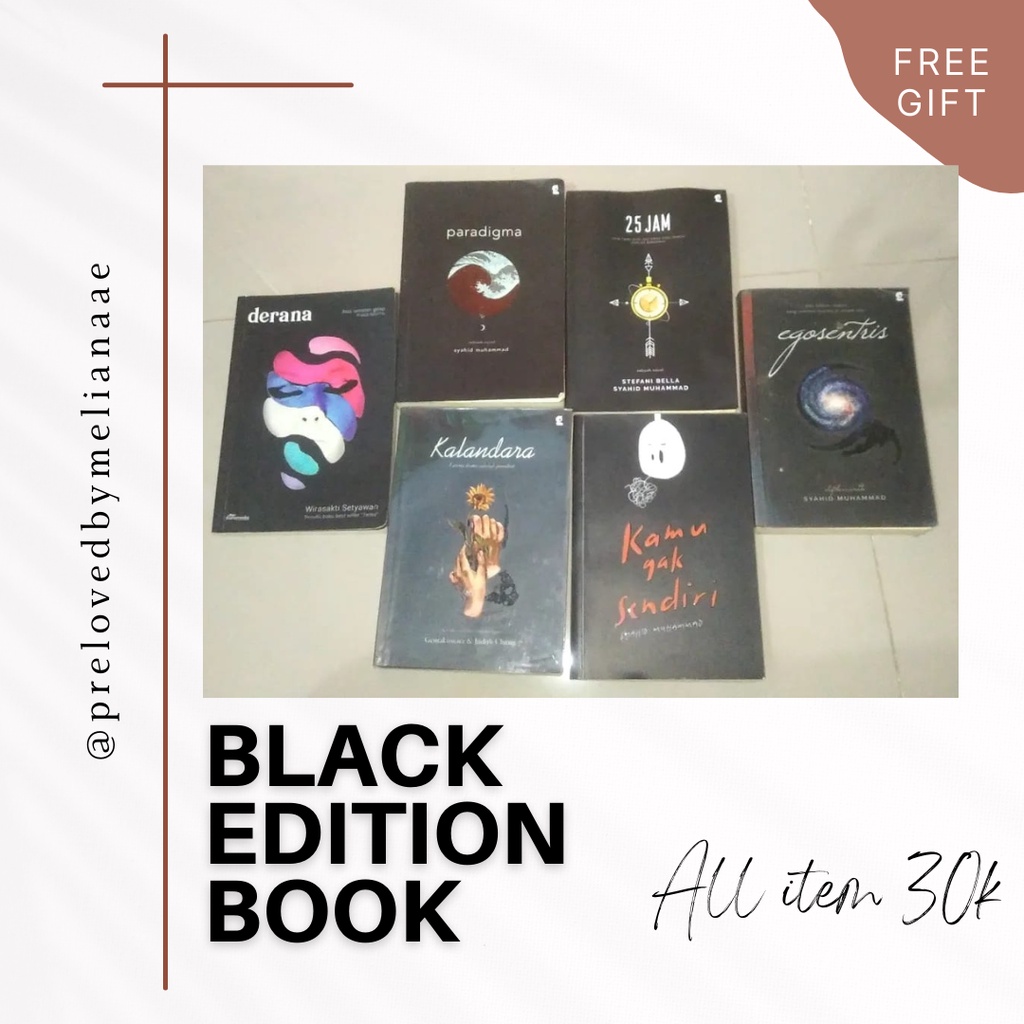 PRELOVED ORIGINAL - Kamu Gak Sendiri , 25 Jam, Egosentris, Paradigma, Kalandara, Derana - BLACK EDIT