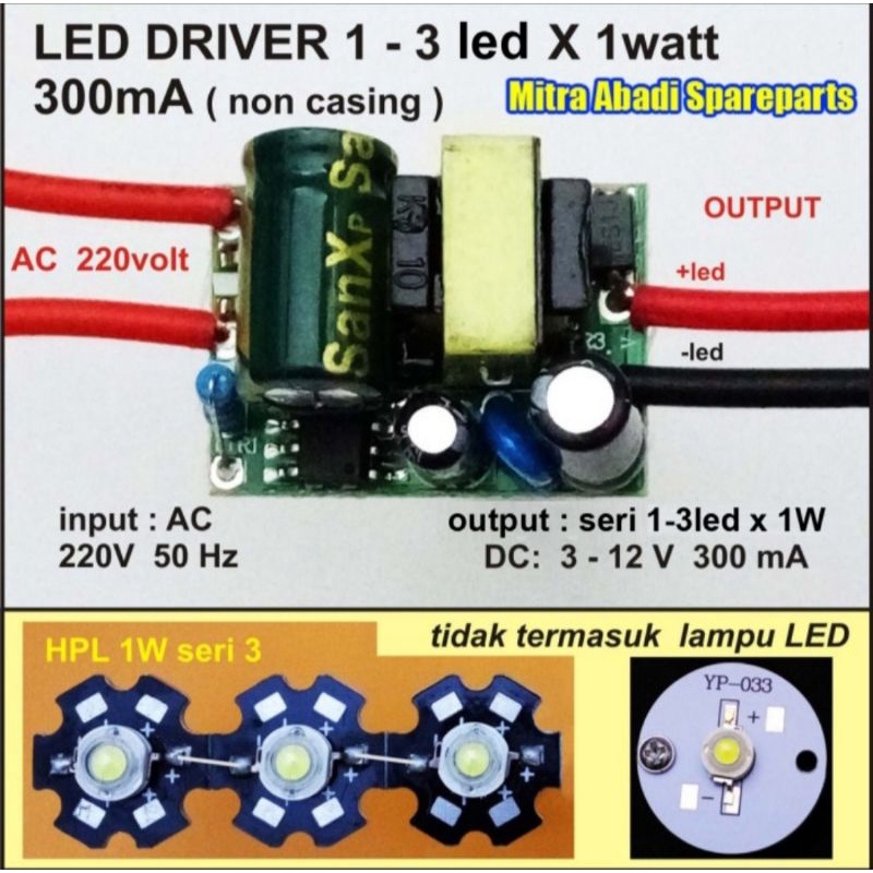 LED Driver (1-3)*1W/1 Watt HPL 300 mA non-Casing