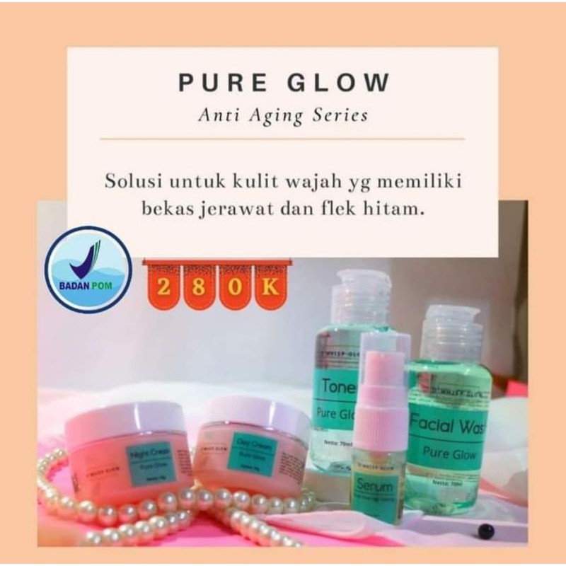 DWHISP GLOW ELEORA CARE PAKET PURE GLOW/ANTI AGING
