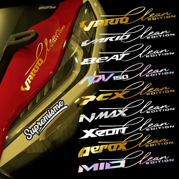 Stiker Vario Clean Edition / Sticker Motor Clean Edition Vario Beat ADV PCX Mio Signature / Stiker Signature Vario Beat ADV PCX Aerox / Sticker Chrome Vario Beat ADV PCX Glossy Waterproof / Sticker Hologram Signature Vario Beat ADV PCX (Selalu Ready)