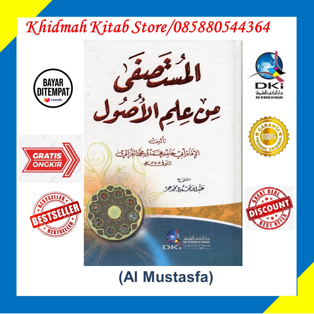 Kitab DKI Al Mustasfa Min Ilmi Ushul karangan Imam Ghozali