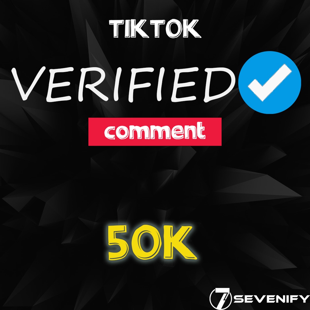 TIKTOK VERIFIED COMMENT/BLUE TICK TERMURAH