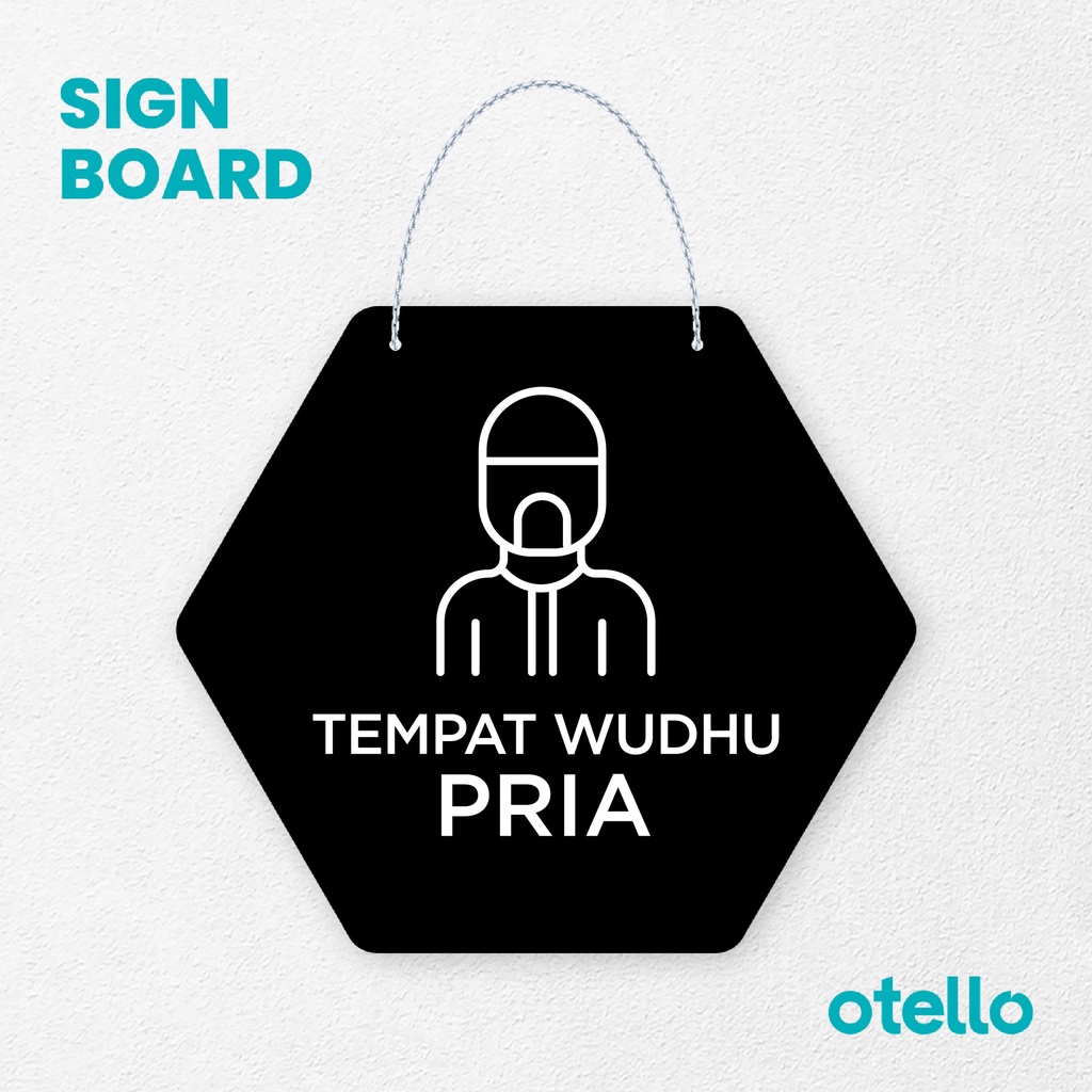 Otello Signage Tempat Wudhu Pria Signage Board Acrylic Papan Gantung Akrilik Rantai Petunjuk Toko Modern Minimalist Kafe Restoran Kantor Gedung Cafe