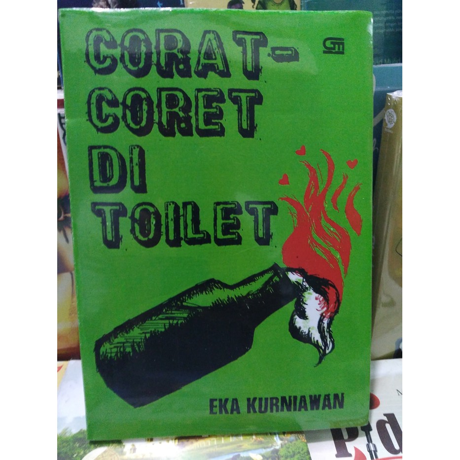 

Coret Coret di Toilet . Rp. 25.000. (Book Peper)