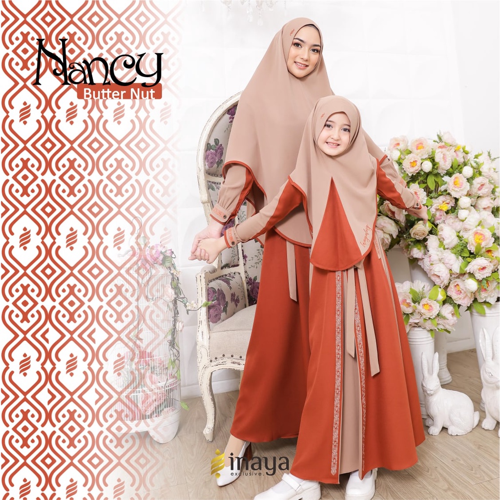 NANCY SERIES BY INAYA ORIGINAL INAYALESY INAYA LESY BAJU COUPLE IBU DAN ADA SET KHIMAR PASHMINA BEST