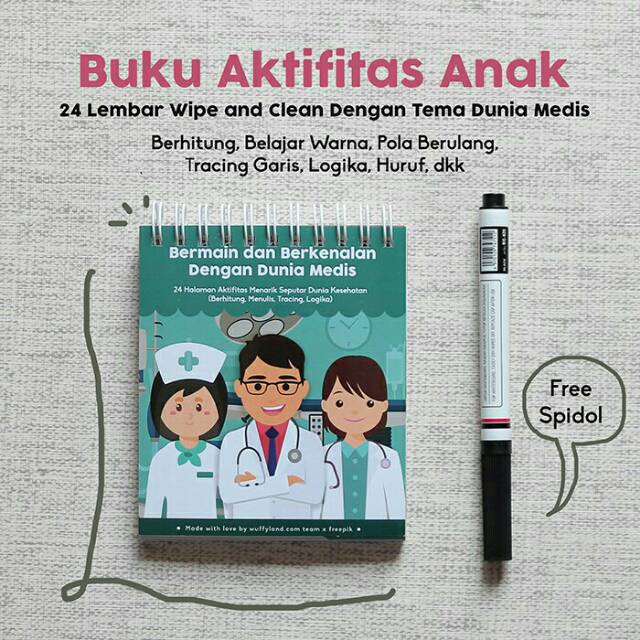 

Wipe and Clean Book Seri Mengenal Dunia Medis Buku Mainan Edukasi Anak Free Spidol Board Marker