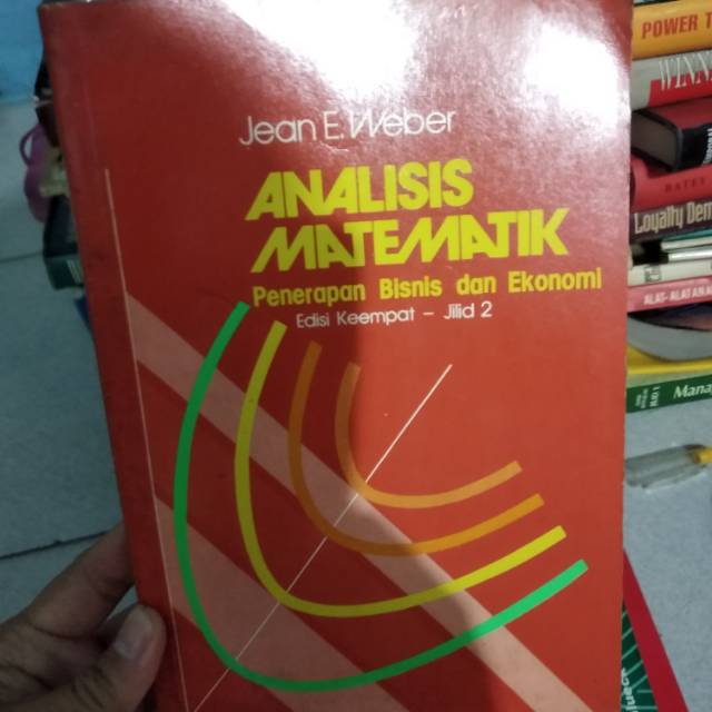 

Buku original - analisis matematik jilid 2 oleh jean weber