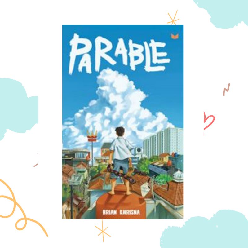 Novel Parable - Brian Khrisna
