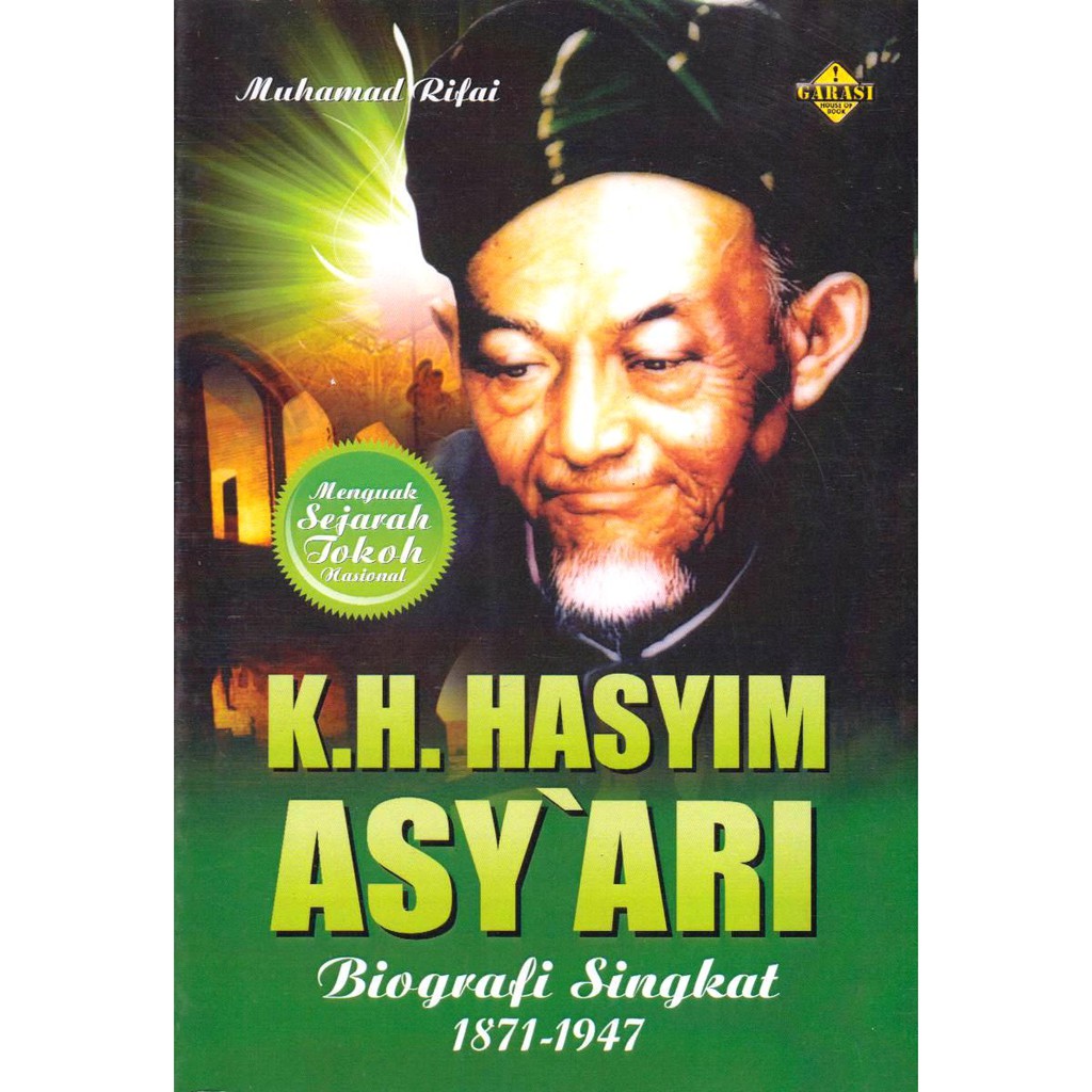 K H Hasyim Asy Ari Biografi Singkat 1871 1947 Shopee Indonesia