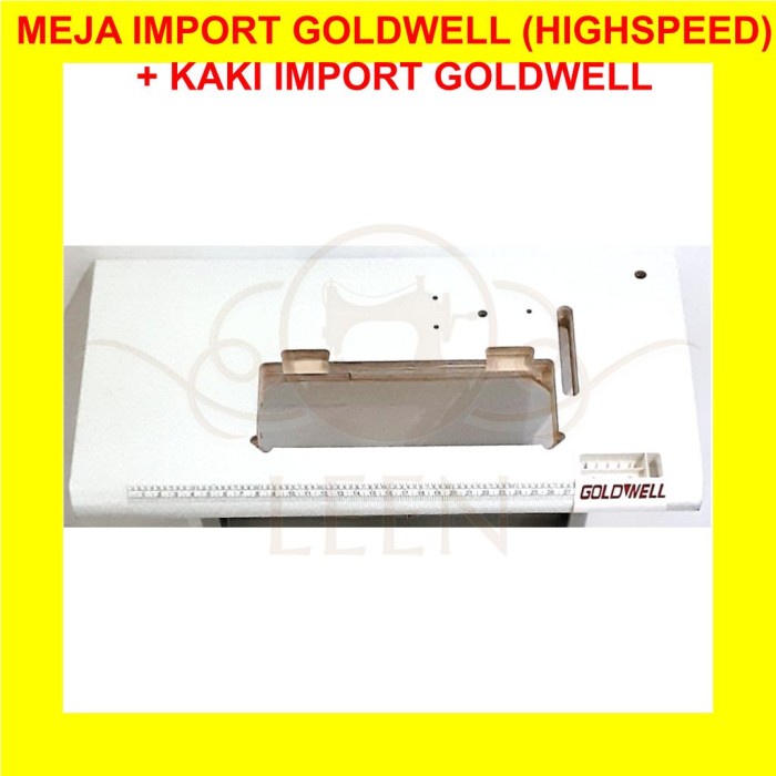 SET Meja Import &amp; Kaki Impor Trap GOLDWELL Mesin Jahit High Speed LEEN