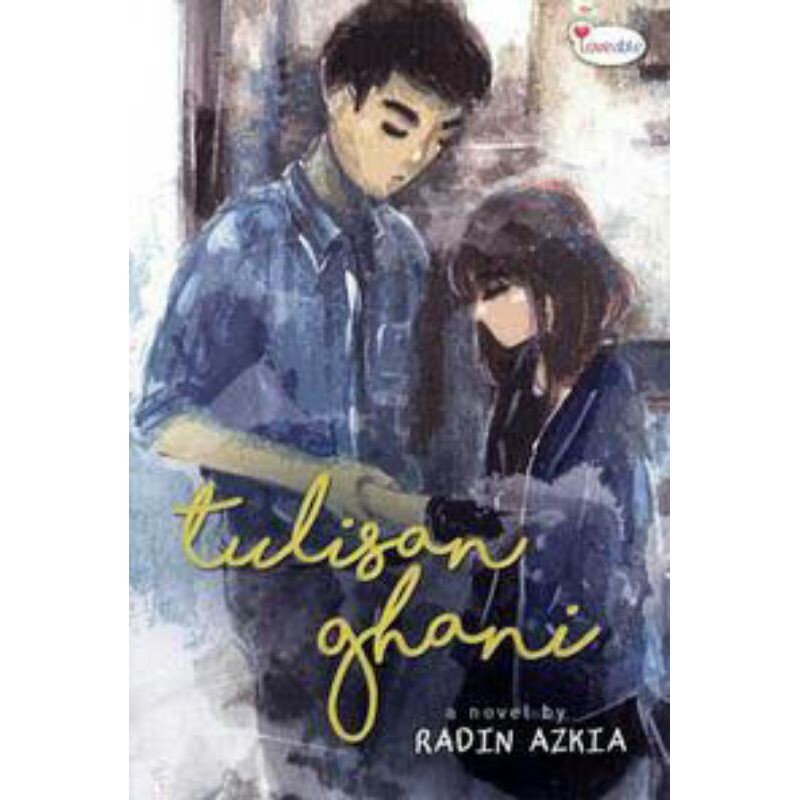 NOVEL: TULISAN GHANI