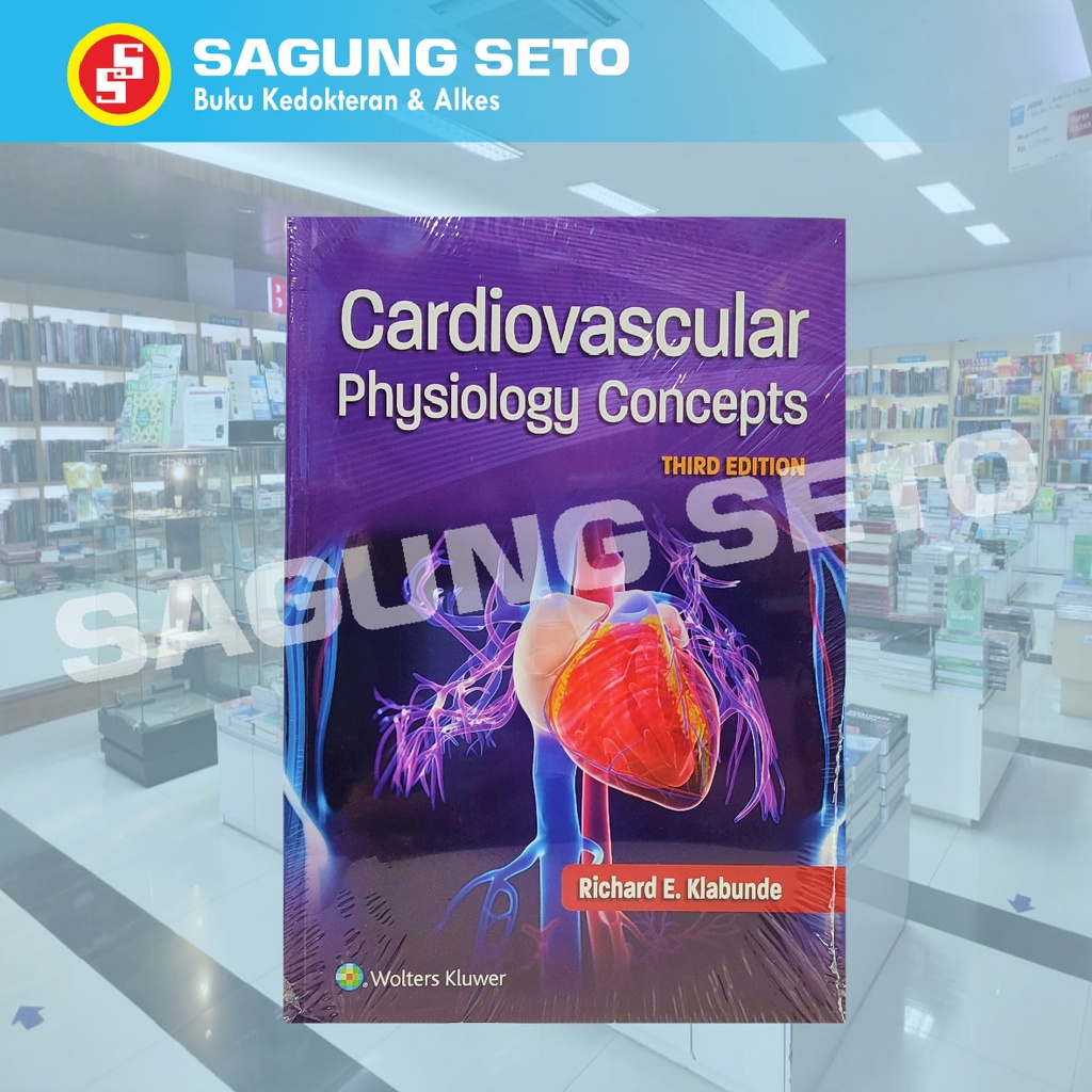 CARDIOVASCULAR PHYSIOLOGY CONCEPTS 3ED - RICHARD E. KLABUNDE