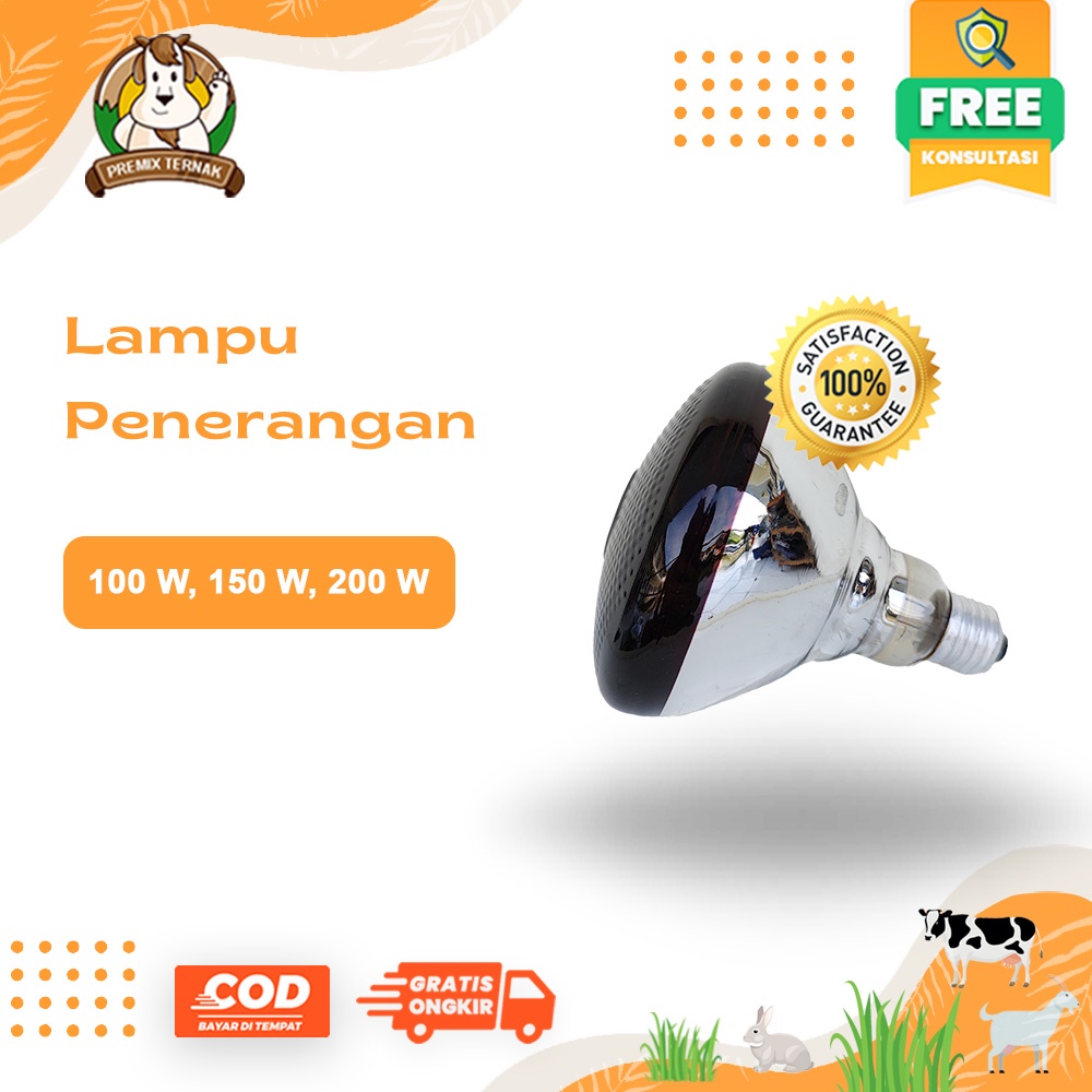 Lampu Infrared Infra Merah Fisioterapi I 100W - 150W - 200W | Lampu Penghangat Kandang Cempe Domba Kambing &amp; Pedet Sapi Hewan Ternak